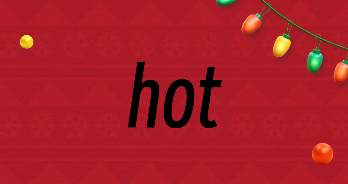 hot