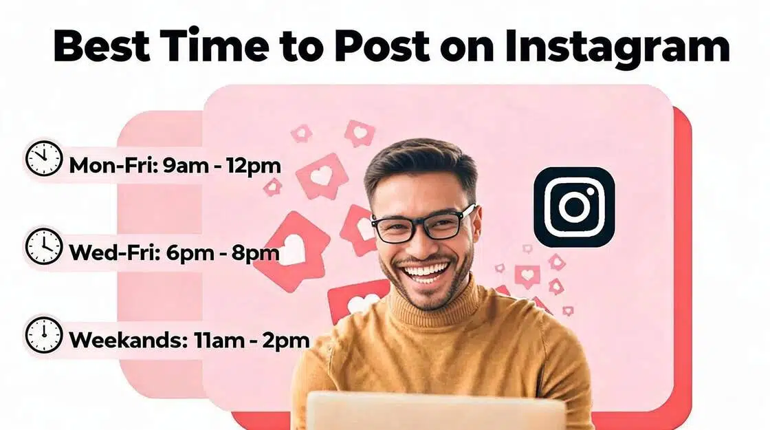 When to Post on Instagram in 2026 for Better Engagement