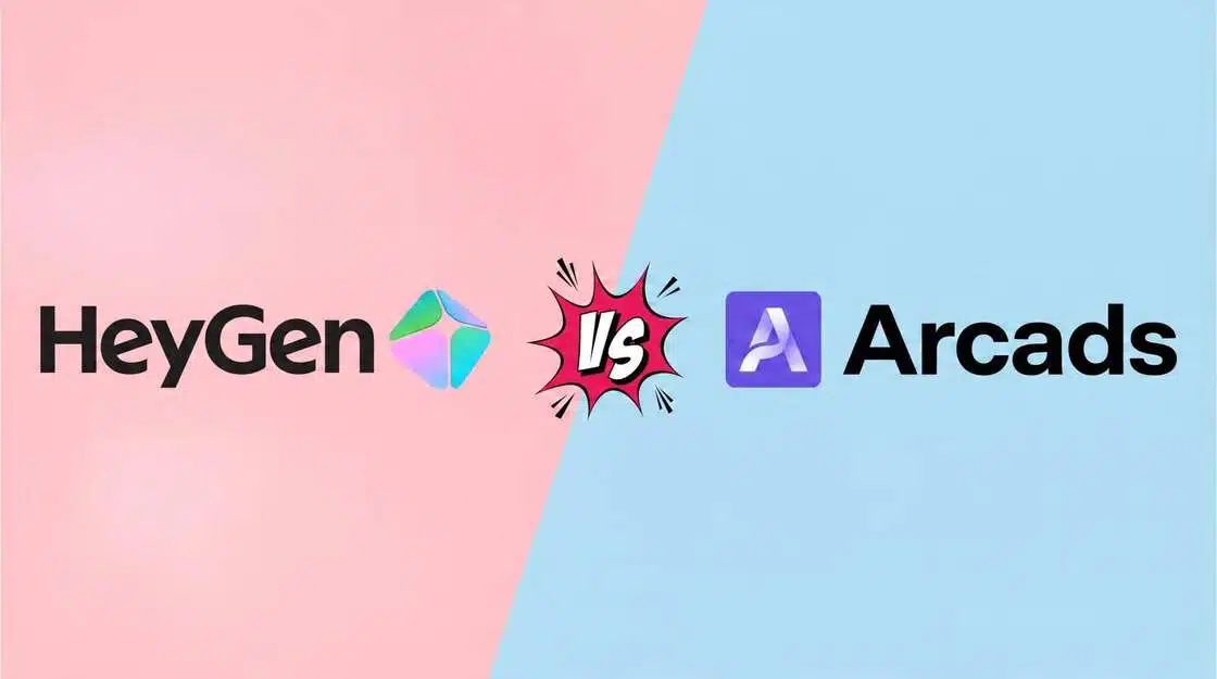 HeyGen vs Arcads: Which AI Video Platform Is Right for You?